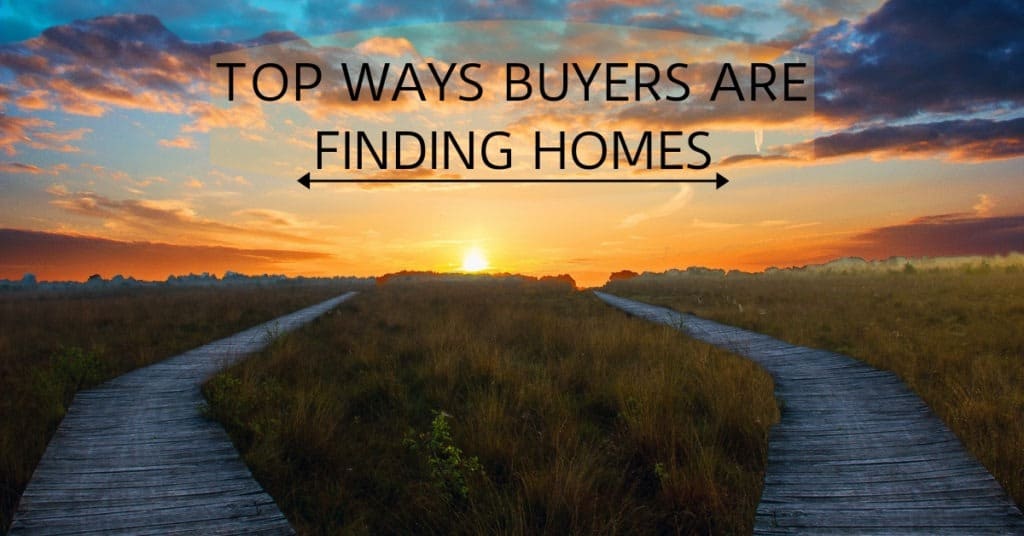 Top ways buyers are finding homes